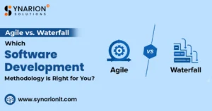 Agile vs. Waterfall: Which Software Development Methodology Is Right for You?